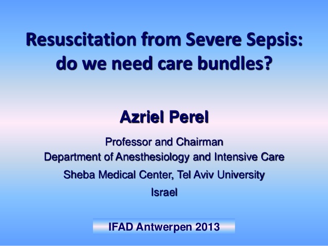 Resuscitation from Severe Sepsis: do we need care bundles?