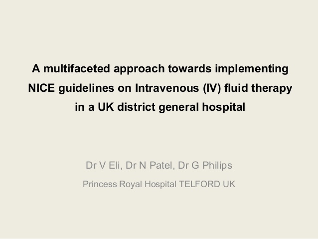 A multifaceted approach towards implementing NICE guidelines on Intravenous (IV) fluid therapy in a UK district general hospital