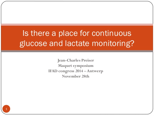 Is there a place for continuous glucose and lactate monitoring?