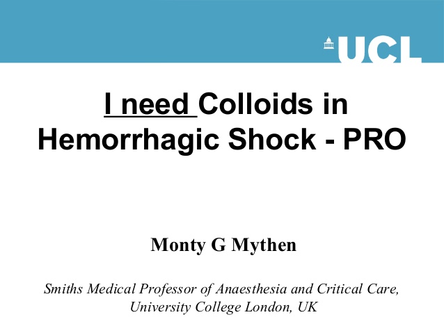 I need Colloids in Hemorrhagic Shock - PRO