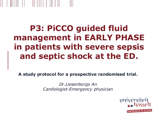 P3: PiCCO guided fluid management in EARLY PHASE in patients with severe sepsis and septic shock at the ED.
